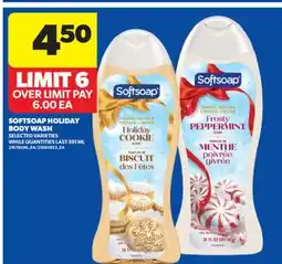 Real Canadian Superstore SOFTSOAP HOLIDAY BODY WASH, 591 ML offer