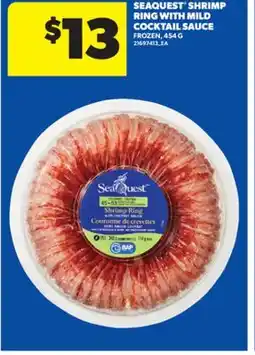 Real Canadian Superstore SEAQUEST SHRIMP RING WITH MILD COCKTAIL SAUCE, 454 G offer