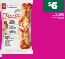 Real Canadian Superstore PC FRUSTA, 330/350 G offer