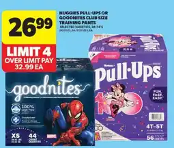 Real Canadian Superstore HUGGIES PULL-UPS OR GOODNITES CLUB SIZE TRAINING PANTS, 28-74' S offer