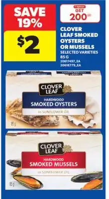 Real Canadian Superstore CLOVER LEAF SMOKED OYSTERS OR MUSSELS, 85 G offer