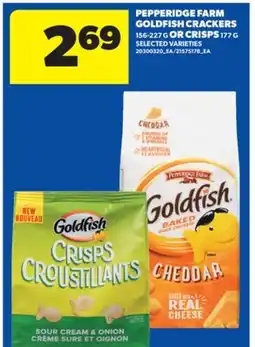 Real Canadian Superstore PEPPERIDGE FARM GOLDFISH CRACKERS, 156-227 G OR CRISPS, 177 G offer