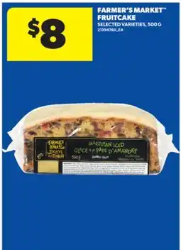 Real Canadian Superstore FARMER'S MARKET FRUITCAKE, 500 G offer