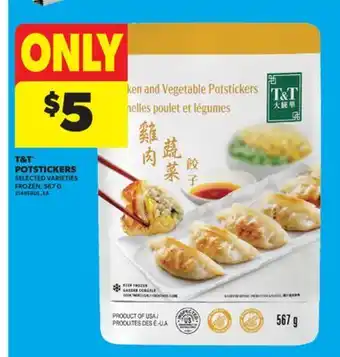 Real Canadian Superstore T & T POTSTICKERS, 567 G offer