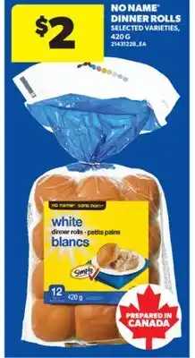Real Canadian Superstore NO NAME DINNER ROLLS, 420 G offer