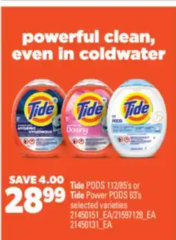 Real Canadian Superstore TIDE PODS, 112/85'S OR TIDE POWER PODS 63'S offer