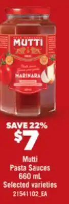Real Canadian Superstore MUTTI PASTA SAUCES, 660 ML offer