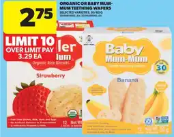 Real Canadian Superstore ORGANIC OR BABY MUM-MUM TEETHING WAFERS, 50/60 G offer