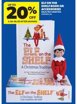 Real Canadian Superstore ELF ON THE SHELF BOOK OR ACCESSORIES offer