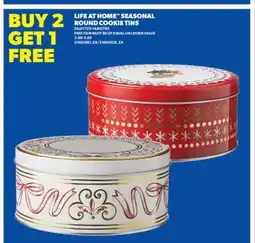 Real Canadian Superstore LIFE AT HOME SEASONAL ROUND COOKIE TINS offer