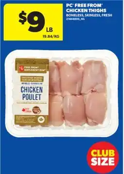 Real Canadian Superstore PC FREE FROM CHICKEN THIGHS offer