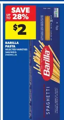 Real Canadian Superstore BARILLA PASTA, 340/410 G offer