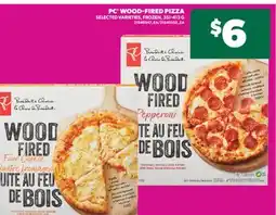 Real Canadian Superstore PC WOOD-FIRED PIZZA, 351-413 G offer