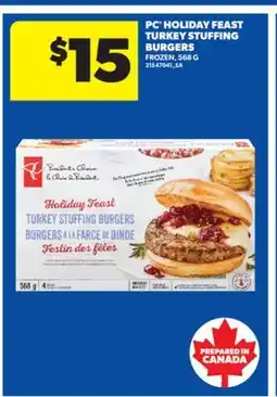 Real Canadian Superstore PC HOLIDAY FEAST TURKEY STUFFING BURGERS, 568 G offer