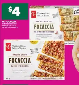 Real Canadian Superstore PC FOCACCIA, 415-456 G offer