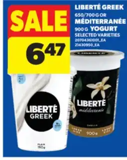 Real Canadian Superstore LIBERTÉ GREEK, 650/700 G OR MÉDITERRANÉE, 900 G YOGURT offer