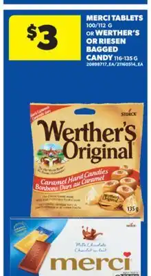 Real Canadian Superstore MERCI TABLETS 100/112 G OR WERTHER'S OR RIESEN BAGGED CANDY, 116-135 G offer