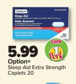 PharmaChoice Option+ Sleep Aid Extra Strength Caplets offer