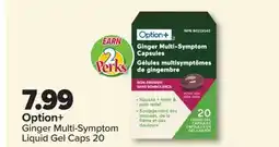 PharmaChoice Option+ Ginger Multi-Symptom Liquid Gel Caps offer