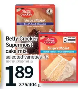 Fortinos BETTY CROCKER SUPERMOIST CAKE MIX, 375/404 g offer