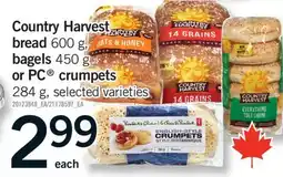 Fortinos COUNTRY HARVEST BREAD 600 G, BAGELS 450 G BAGELS OR PC CRUMPETS 284 G offer