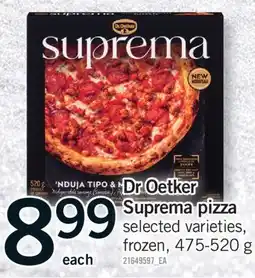 Fortinos DR OETKER SUPREMA PIZZA, 475-520 G offer