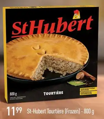 Fortinos ST-HUBERT TOURTIÈRE (FROZEN) - 800 G offer