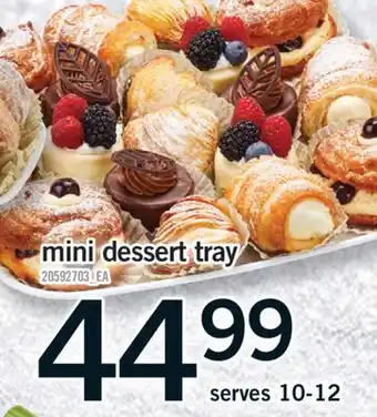 Fortinos MINI DESSERT TRAY, serves 10-12 offer