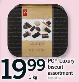 Fortinos PC LUXURY BISCUIT ASSORTMENT, 1 kg offer