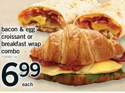Fortinos BACON & EGG OR CROISSANT OR BREAKFAST WRAP COMBO offer