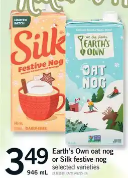 Fortinos EARTH'S OWN OAT NOG OR SILK FESTIVE NOG, 946 mL offer