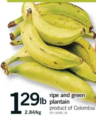 Fortinos RIPE AND GREEN PLANTAIN offer