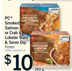 Fortinos PC SMOKED SALMON OR CRAB & LOBSTER BAKE & SERVE DIP, 360 G offer