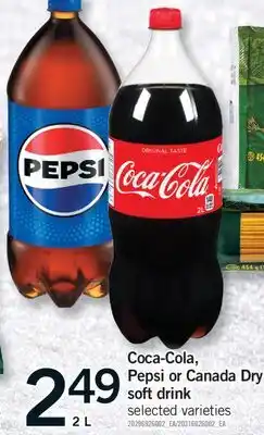 Fortinos COCA-COLA, PEPSI OR CANADA DRY SOFT DRINK, 2 L offer