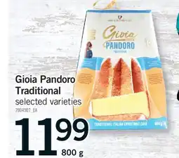 Fortinos GIOIA PANDORO TRADITIONAL, 800 G offer