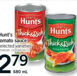 Fortinos HUNT'S TOMATO SAUCE offer