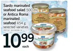 Fortinos SARDO MARINATED SEAFOOD SALAD 500 ML OR ANTICA ROMA MARINATED SEAFOOD 454 G offer