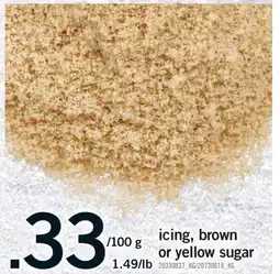Fortinos ICING, BROWN OR YELLOW SUGAR offer