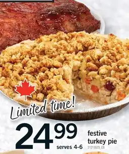 Fortinos FESTIVE TURKEY PIE offer