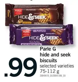 Fortinos PARLE G HIDE AND SEEK HIDE AND SEEK BISCUITS, 75-112 g offer