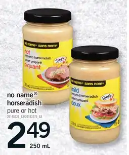 Fortinos NO NAME HORSERADISH, 250 ML offer