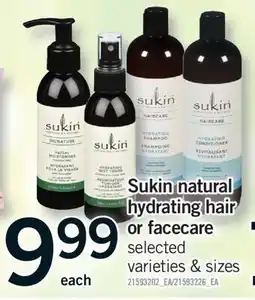 Fortinos SUKIN NATURAL HYDRATING HAIR OR FACECARE offer