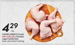 Sobeys COMPLIMENTS Fresh AIR-CHILLED Chicken Legs Family Size offer