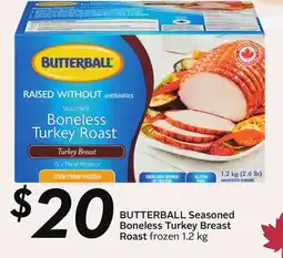 Sobeys BUTTERBALL Seasoned Boneless Turkey Breast Roast offer