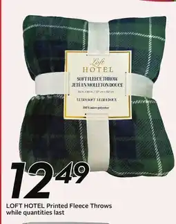 Sobeys LOFT HOTEL Printed Fleece Throws offer