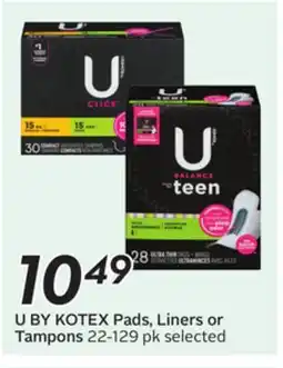 Sobeys U BY KOTEX Pads, Liners or Tampons offer