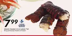 Sobeys Atlantic Canada 3-4 oz Lobster Tail offer