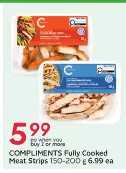 Sobeys COMPLIMENTS Fully Cooked Meat Strips offer