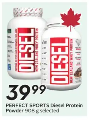 Sobeys PERFECT SPORTS Diesel Protein Powder offer
