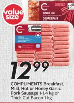 Sobeys COMPLIMENTS Breakfast, Mild, Hot or Honey Garlic Pork Sausage offer